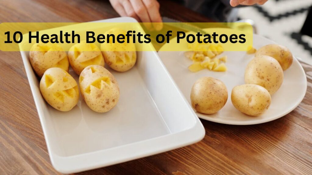 10 Health Benefits of Potatoes , Potato Nutritional Value per 100g Which Vitamin Present in Potato? 3 Secret Revealed