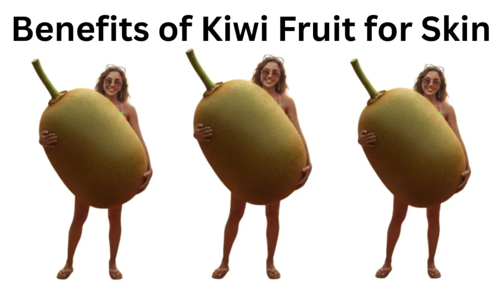 Benefits of Kiwi Fruit for Skin Whitening (1)