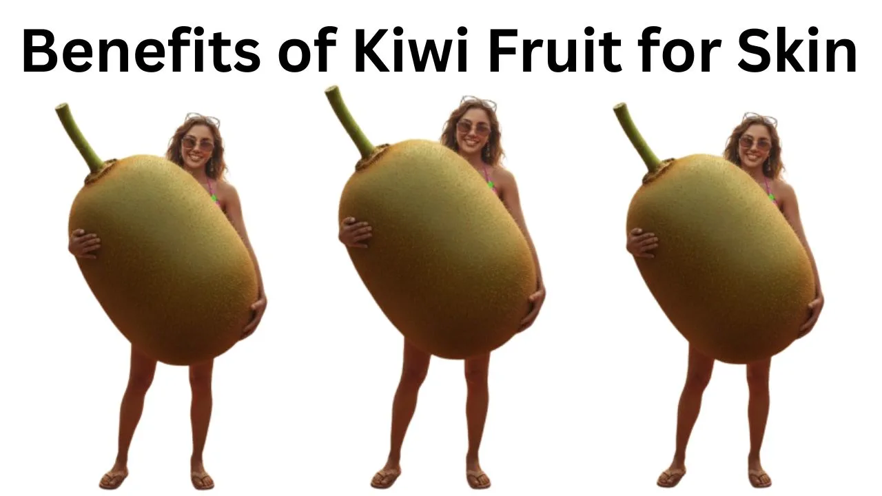 Benefits of Kiwi Fruit for Skin Whitening (1)