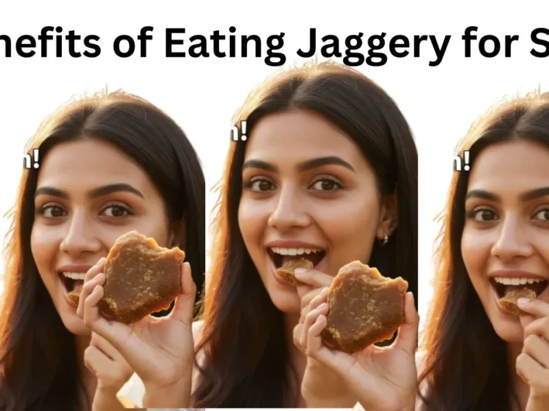 Benefits of Eating Jaggery for Skin